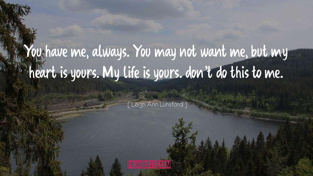 Laibach Life quotes by Leigh Ann Lunsford