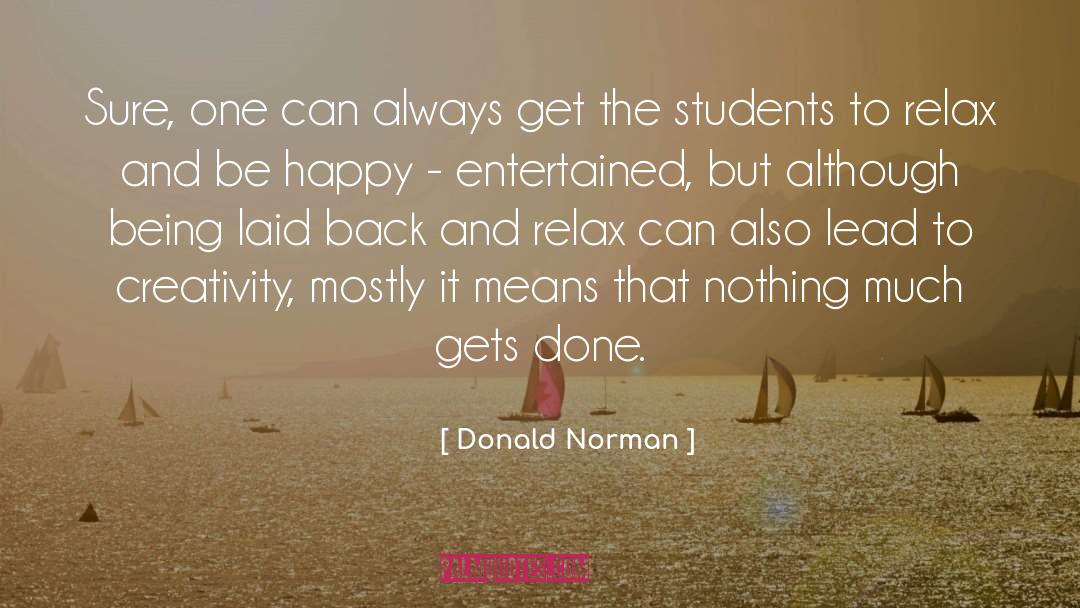 Laid Back quotes by Donald Norman