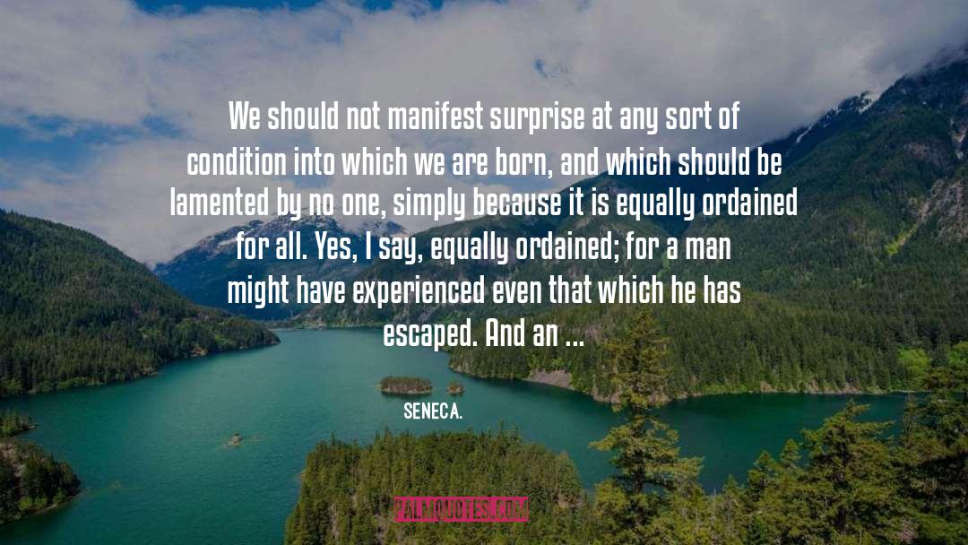 Laid Down quotes by Seneca.