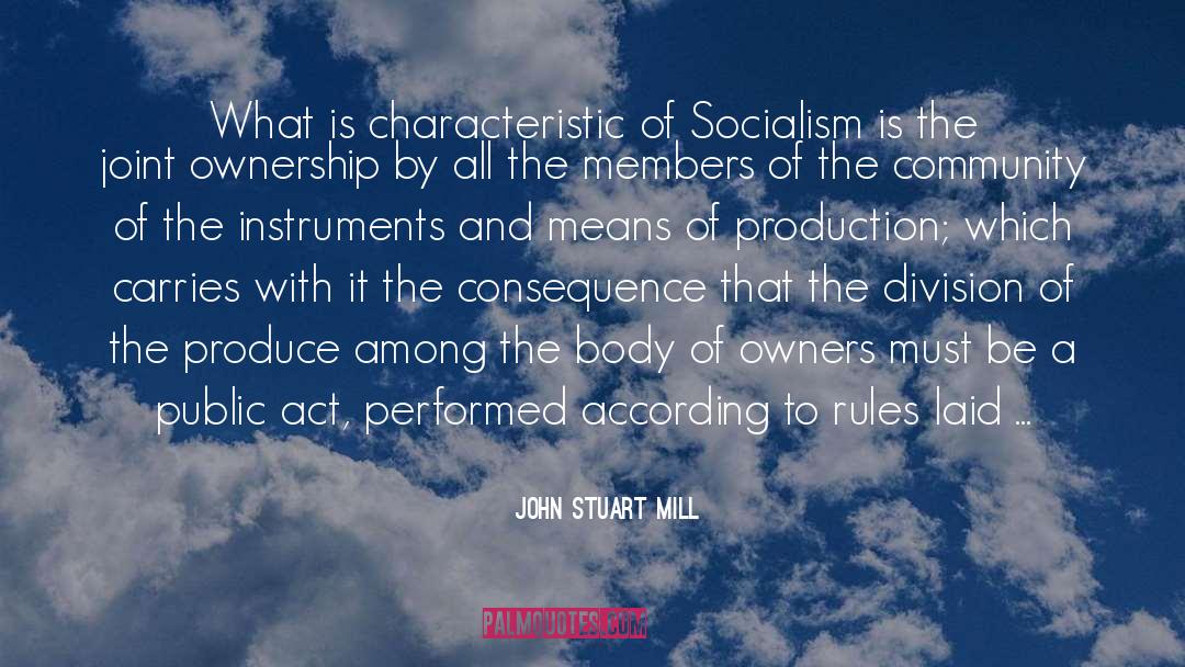 Laid Down quotes by John Stuart Mill