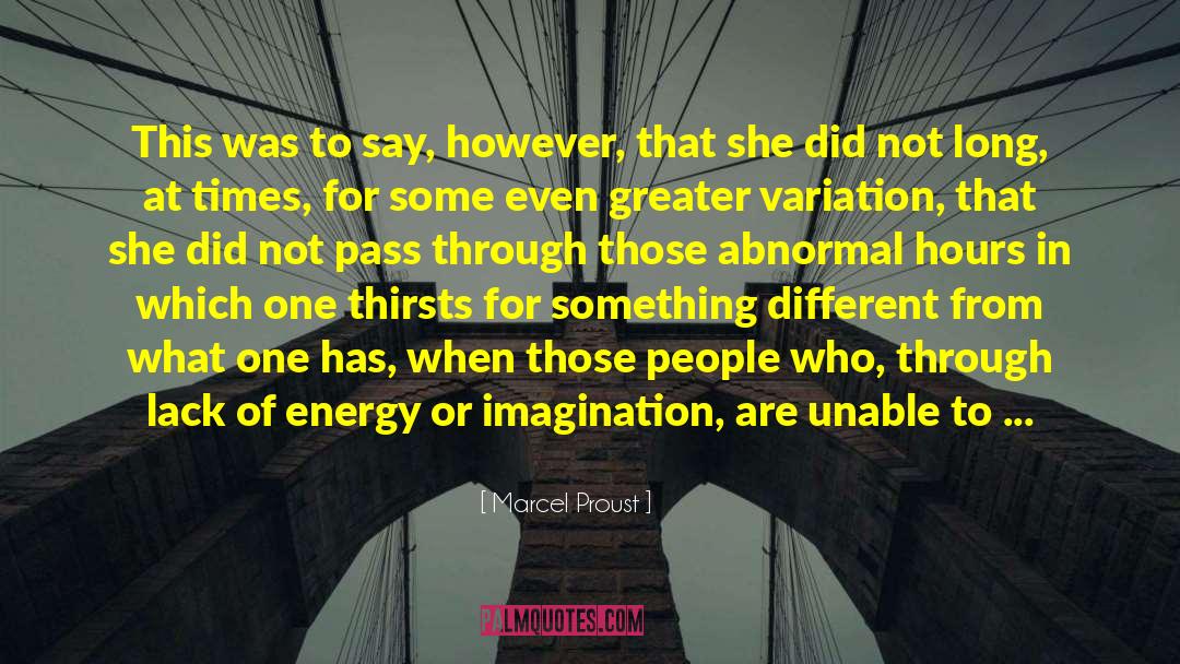 Laid Off quotes by Marcel Proust