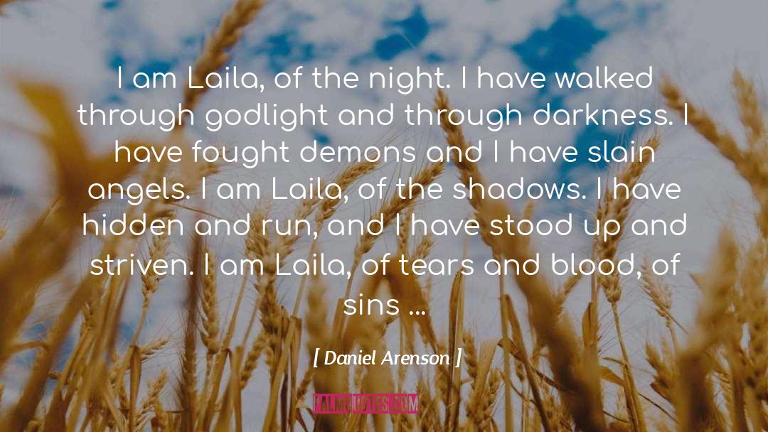 Laila quotes by Daniel Arenson