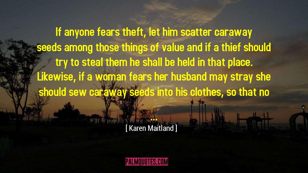 Lain Maitland quotes by Karen Maitland