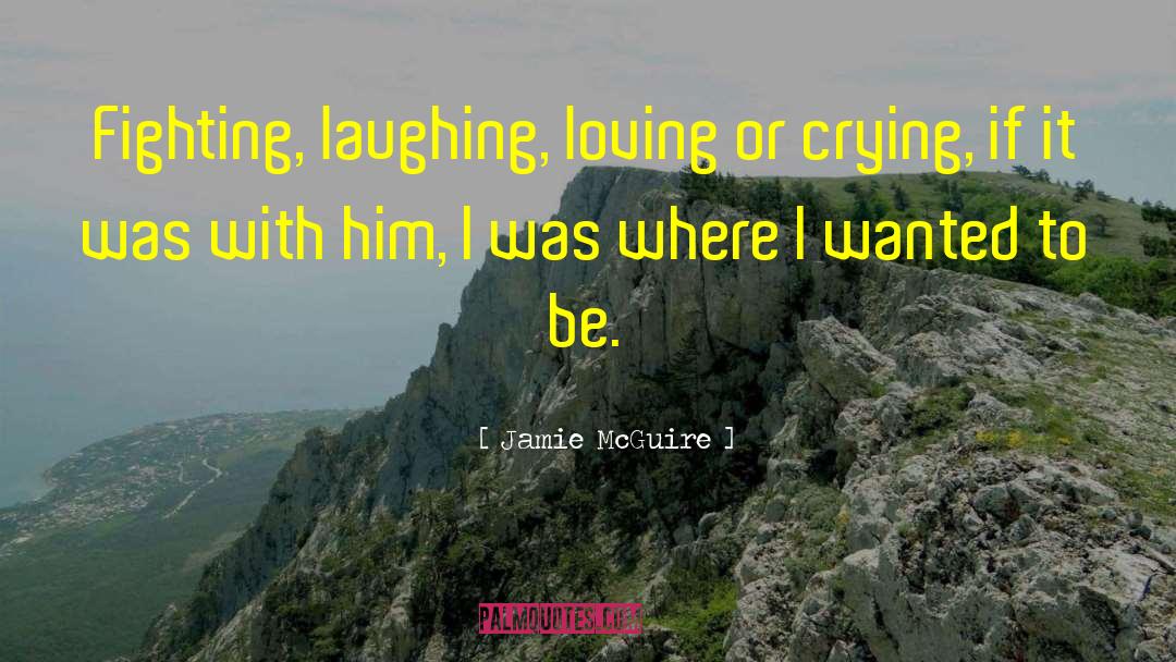 Laine S Fave quotes by Jamie McGuire