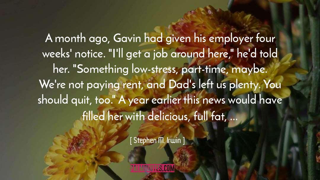 Laine Tavish quotes by Stephen M. Irwin