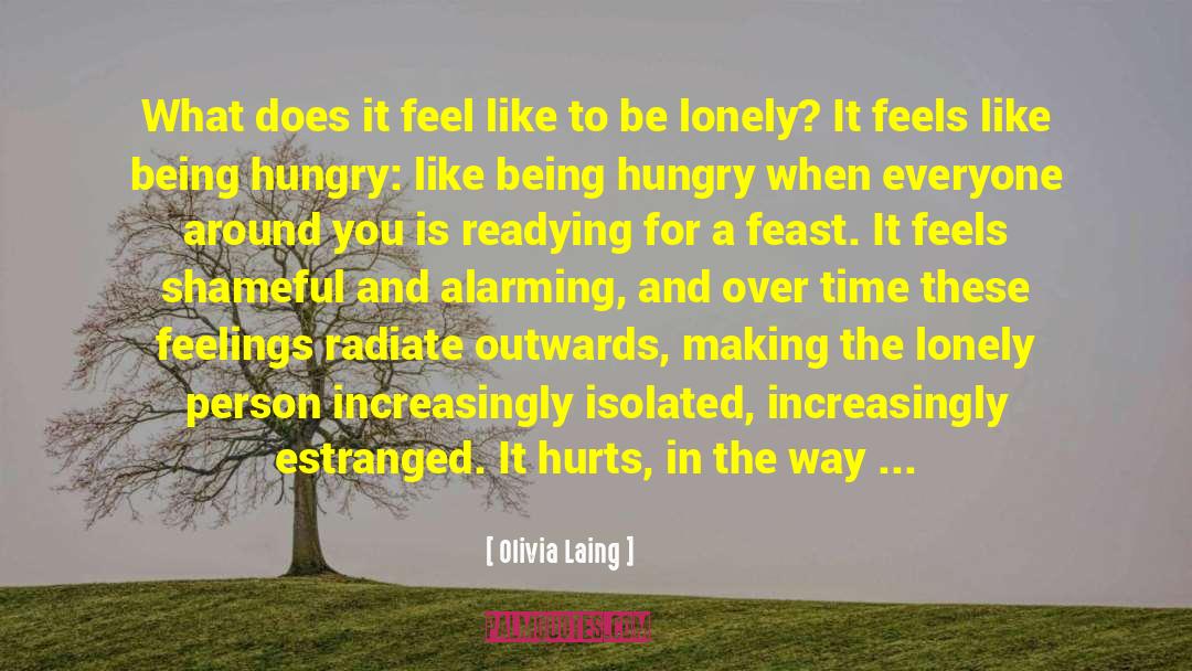 Laing quotes by Olivia Laing