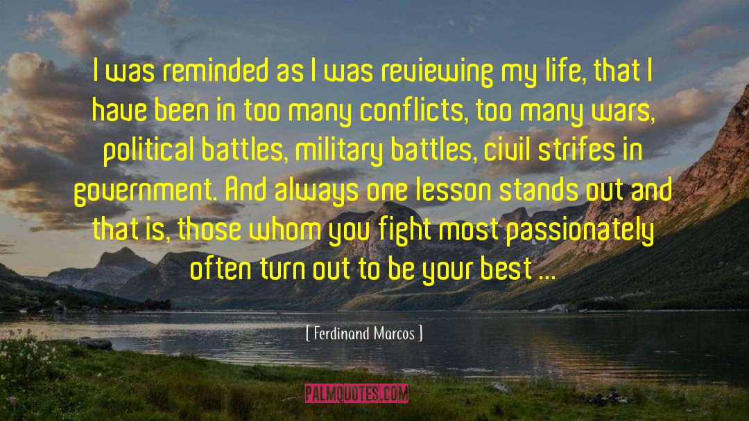 Laing Turn You One quotes by Ferdinand Marcos