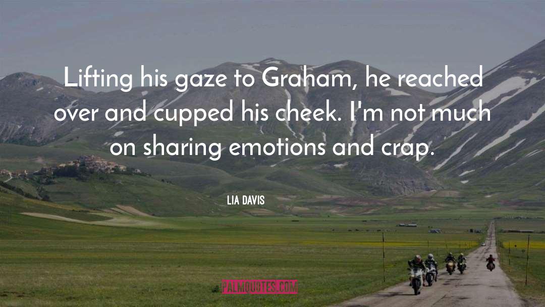 Lainie Graham quotes by Lia Davis