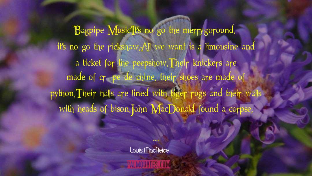 Laird quotes by Louis MacNeice