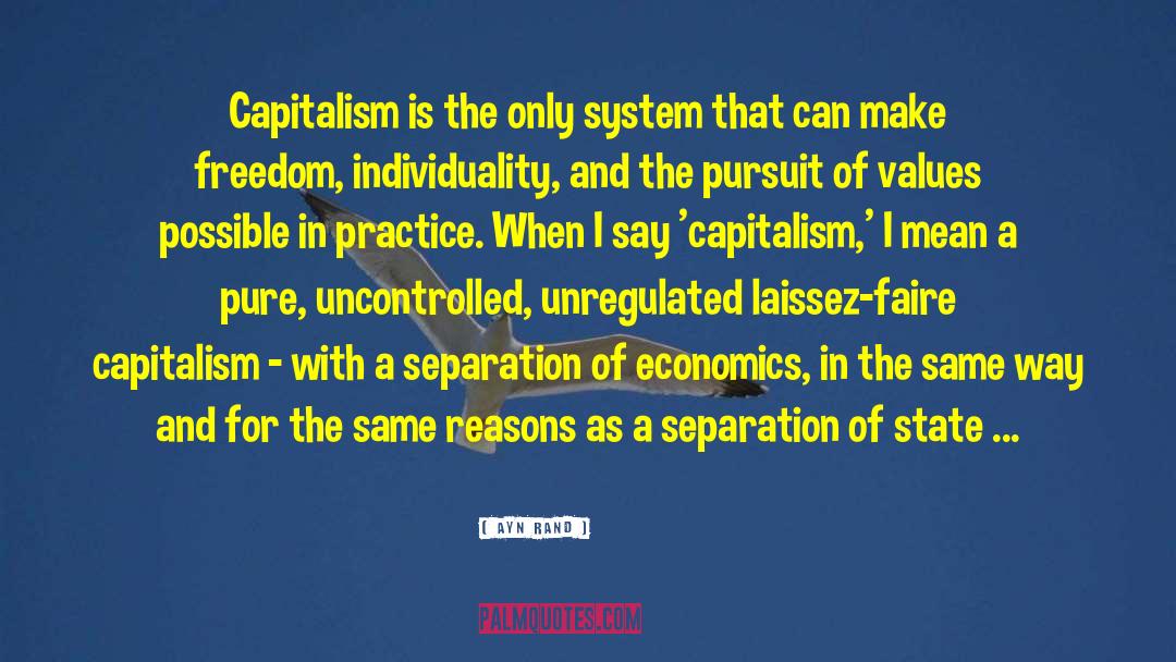 Laissez Faire Capitalism quotes by Ayn Rand