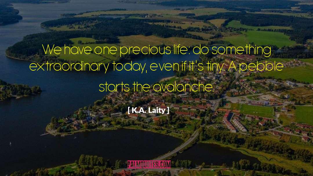 Laity quotes by K.A. Laity