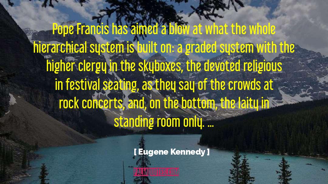 Laity quotes by Eugene Kennedy