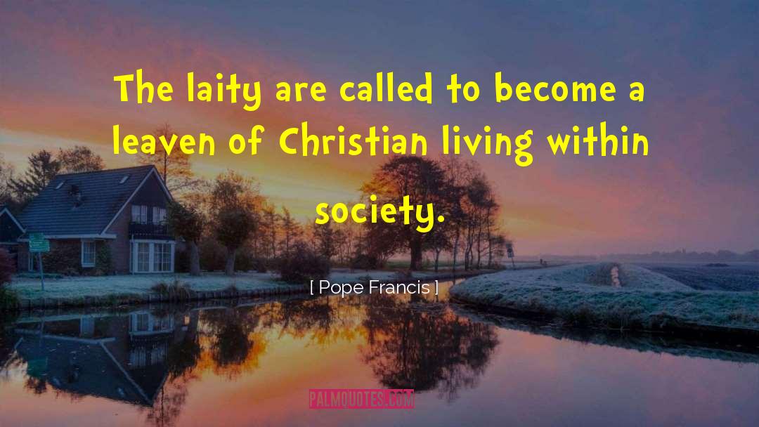 Laity quotes by Pope Francis