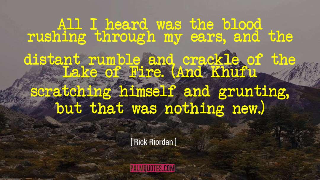 Lake Of Fire quotes by Rick Riordan