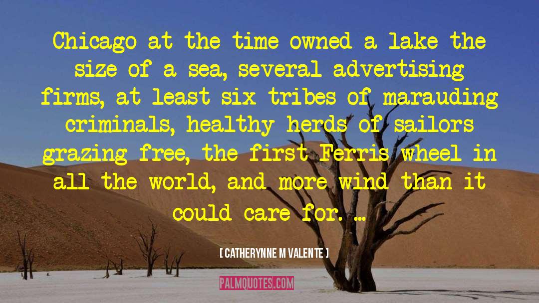 Lake Tahoe quotes by Catherynne M Valente