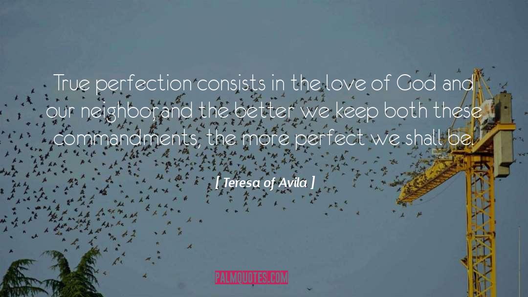 Lakes And Love quotes by Teresa Of Avila