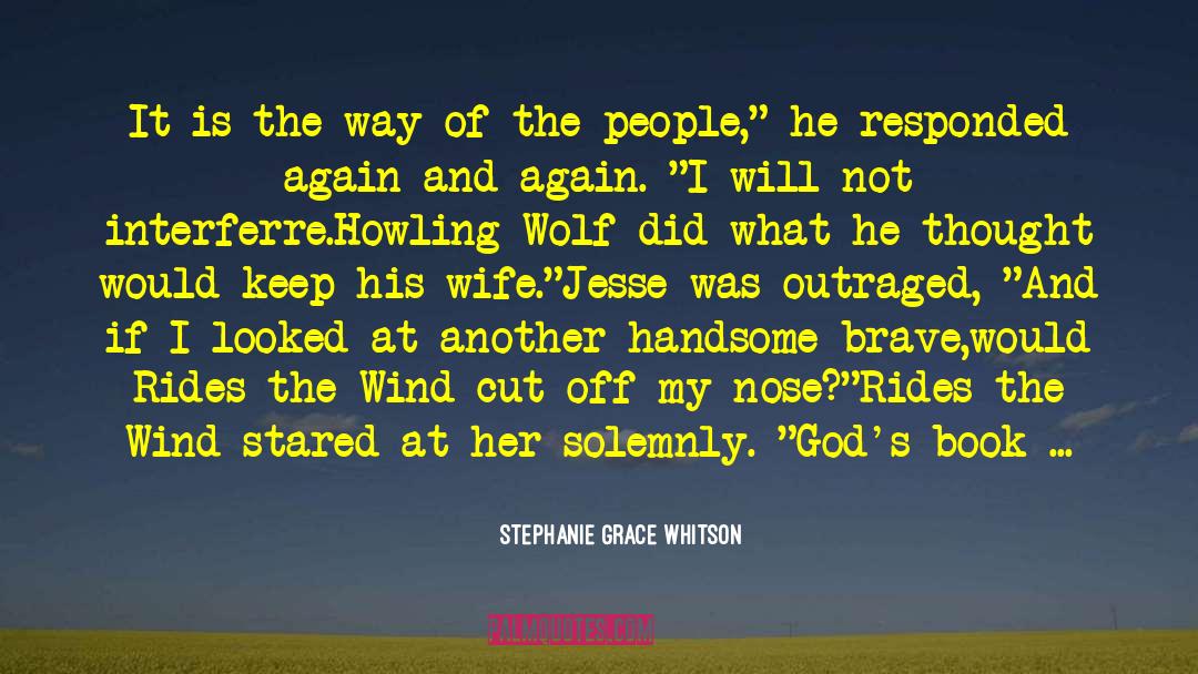 Lakota quotes by Stephanie Grace Whitson