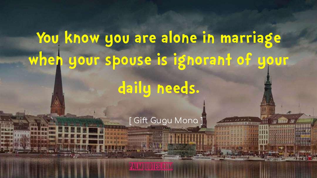 Lal Alone quotes by Gift Gugu Mona