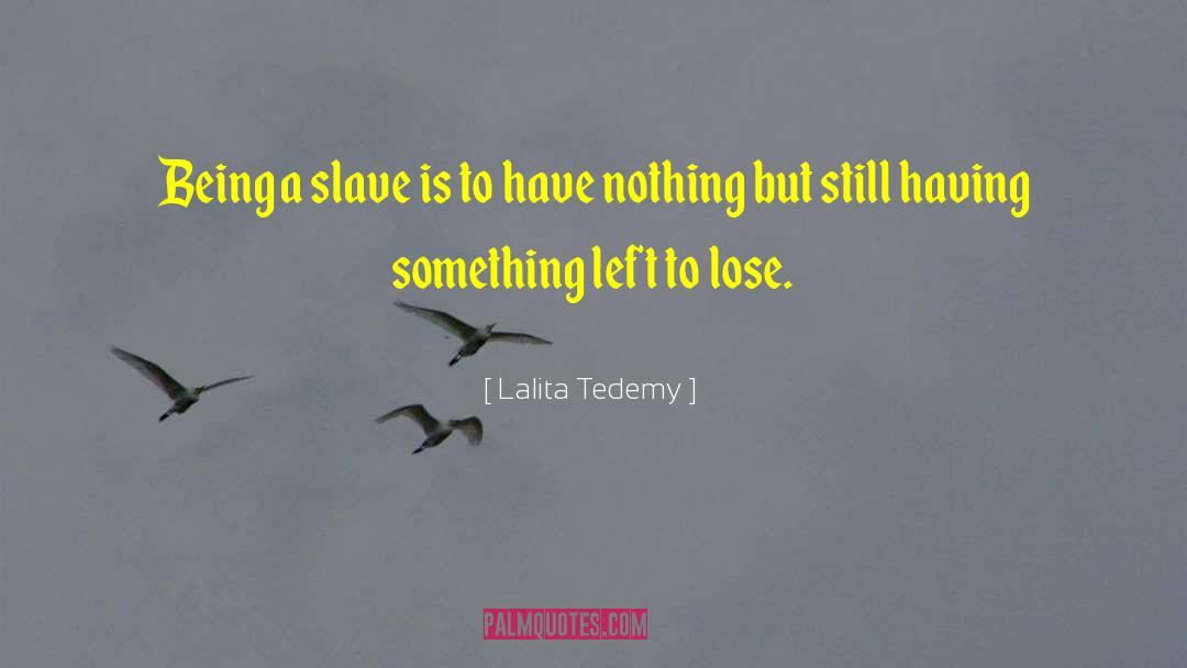 Lalita Tademy quotes by Lalita Tedemy