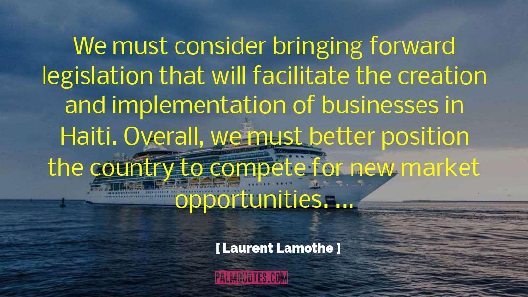 Lamarra Laurent quotes by Laurent Lamothe