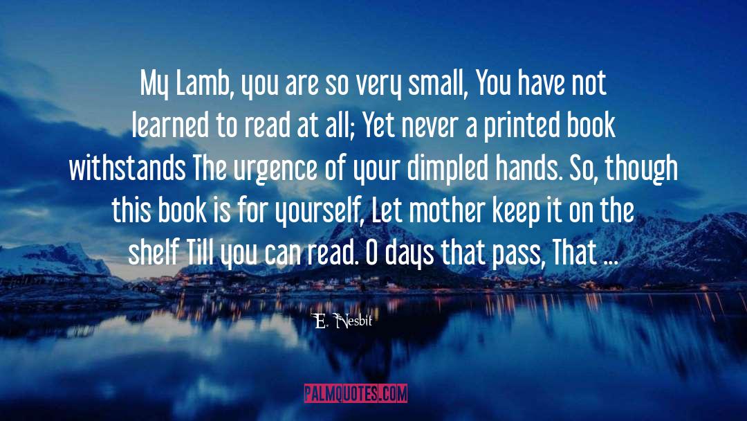 Lamb quotes by E. Nesbit