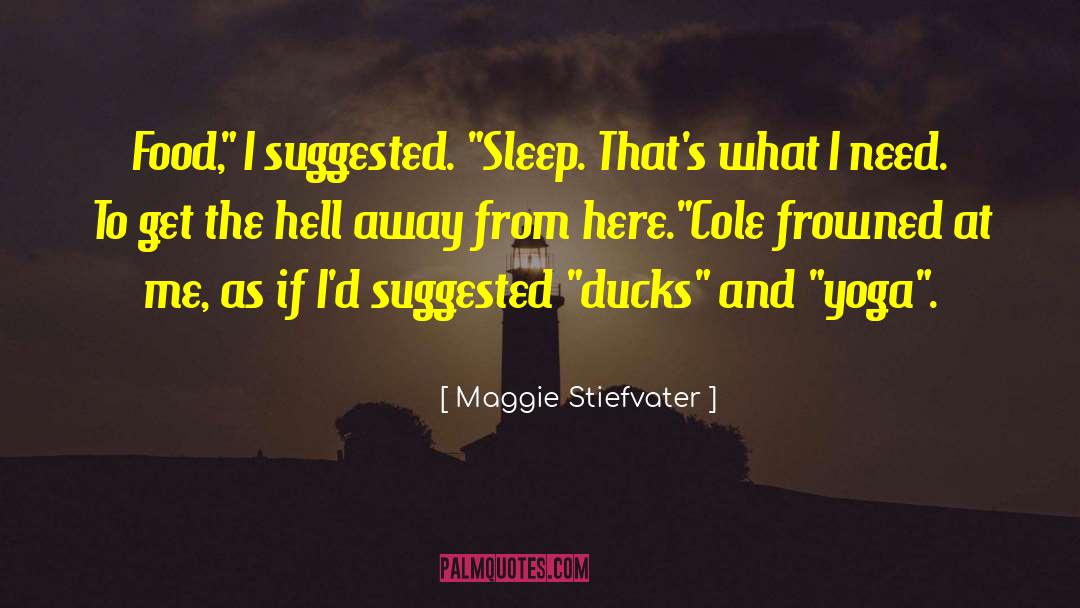 Lame Ducks quotes by Maggie Stiefvater