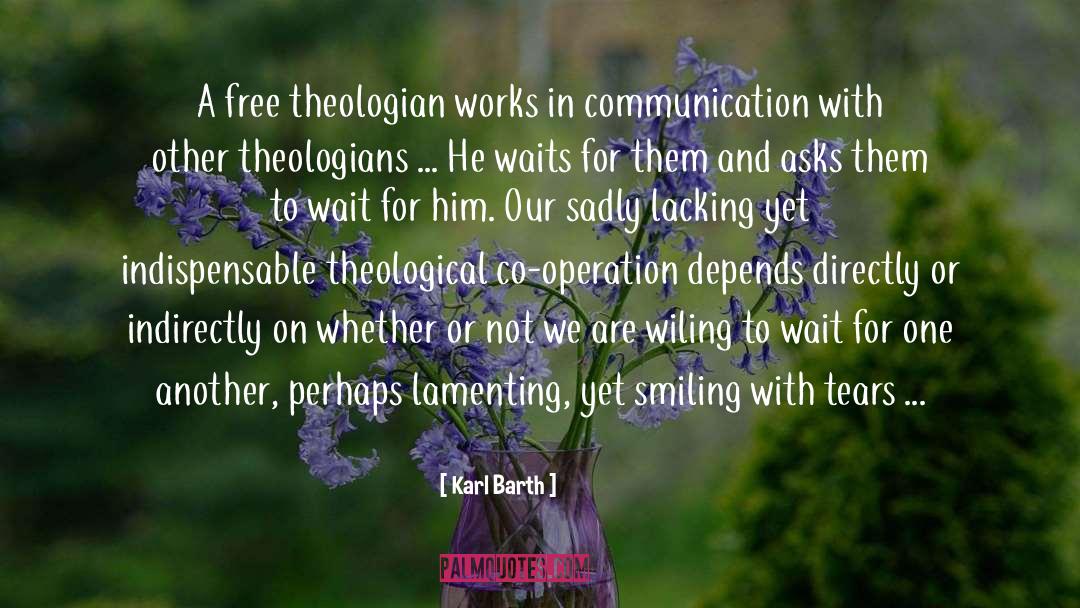 Lamenting quotes by Karl Barth