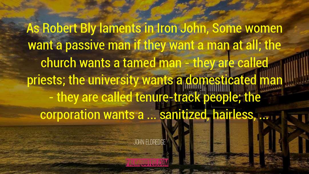 Laments quotes by John Eldredge