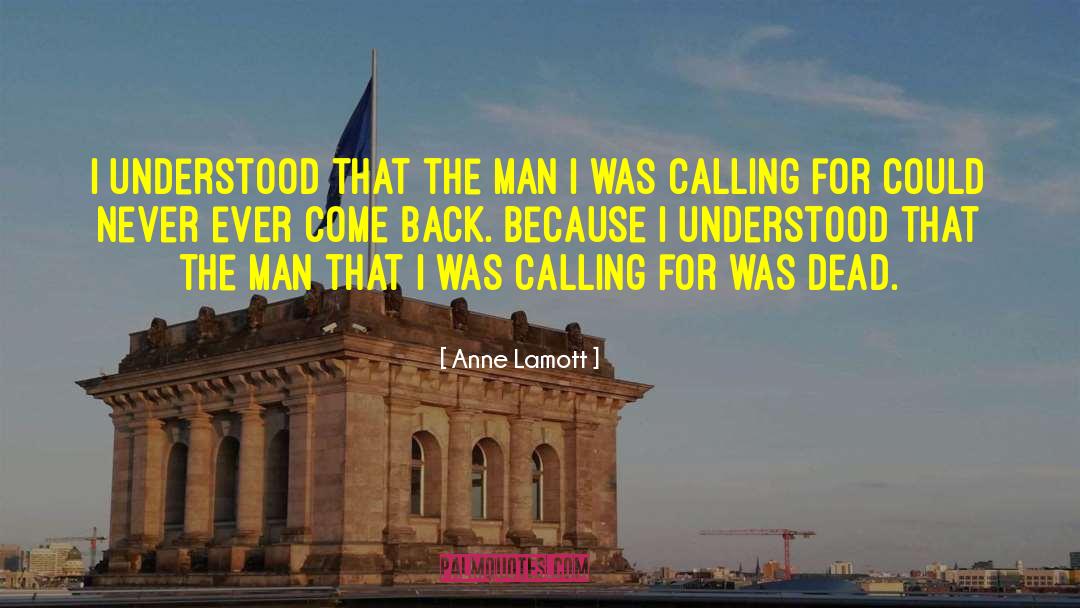 Lamott quotes by Anne Lamott