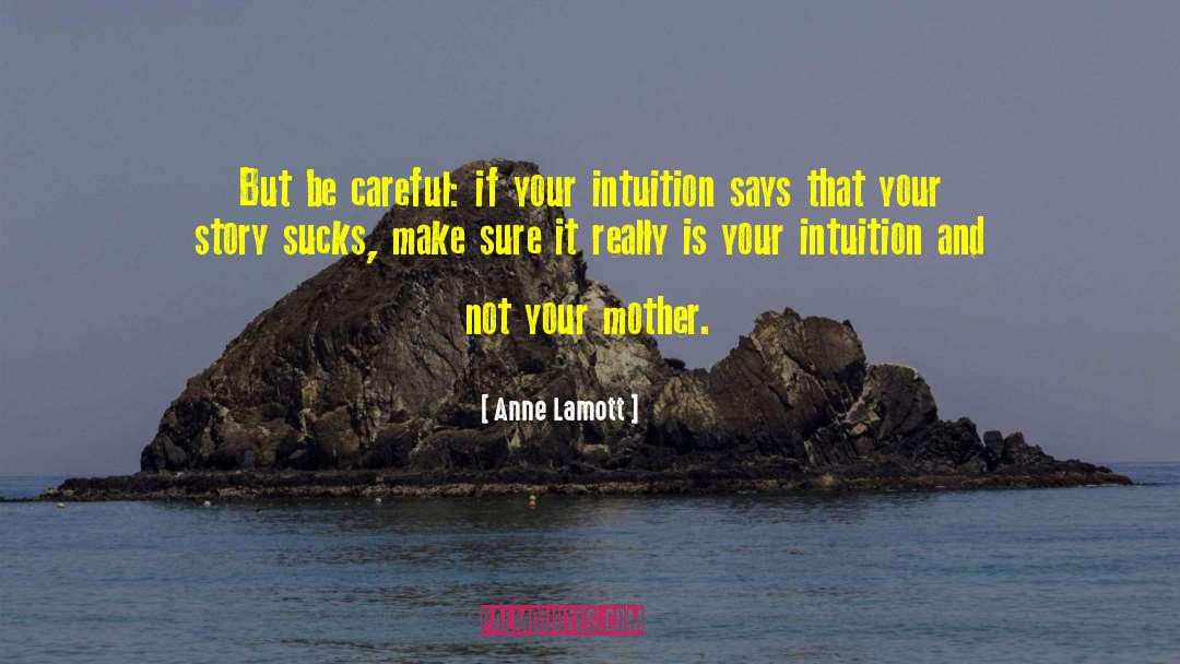 Lamott quotes by Anne Lamott