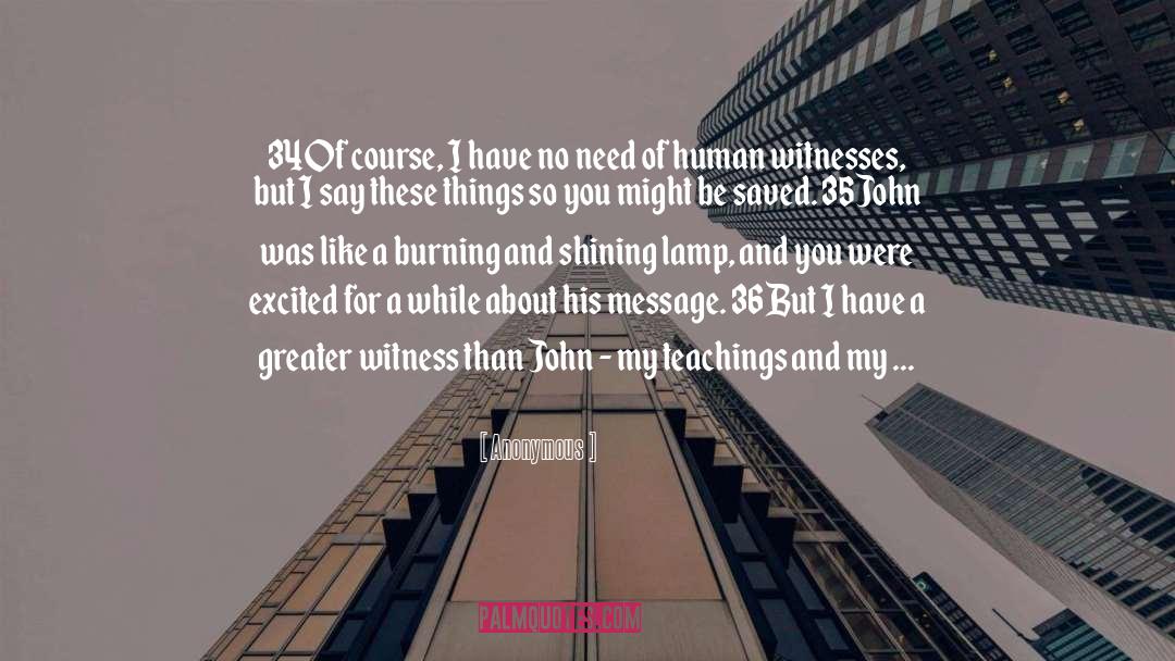 Lamp quotes by Anonymous