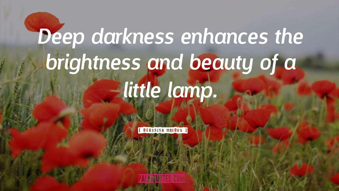 Lamp quotes by Debasish Mridha