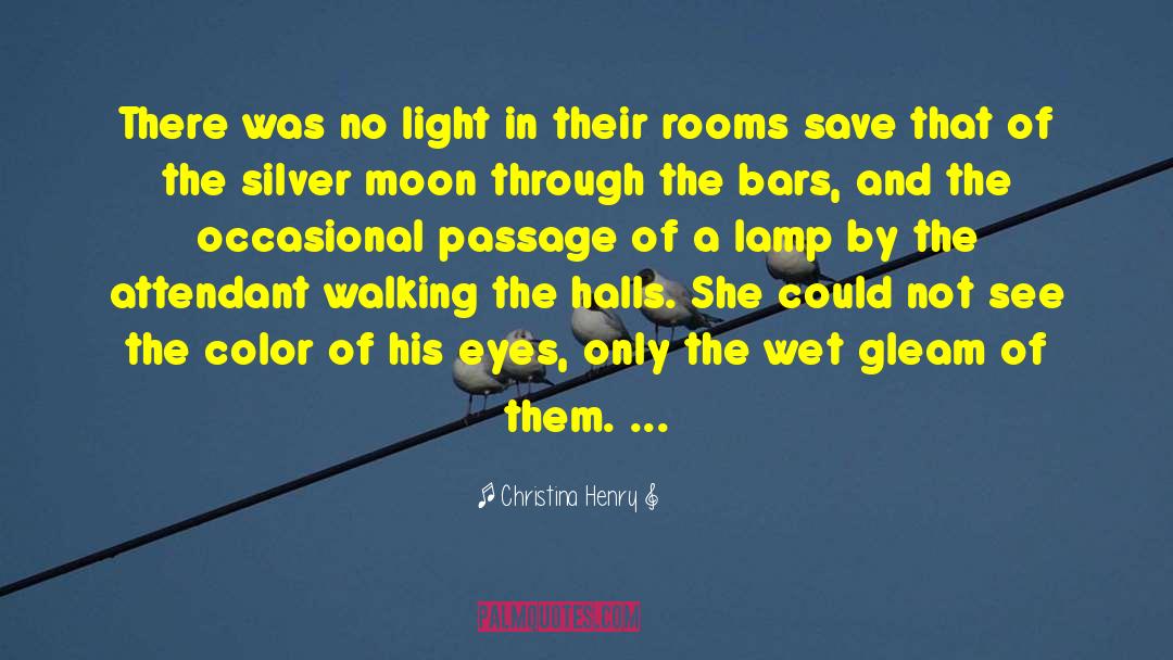 Lamp quotes by Christina Henry