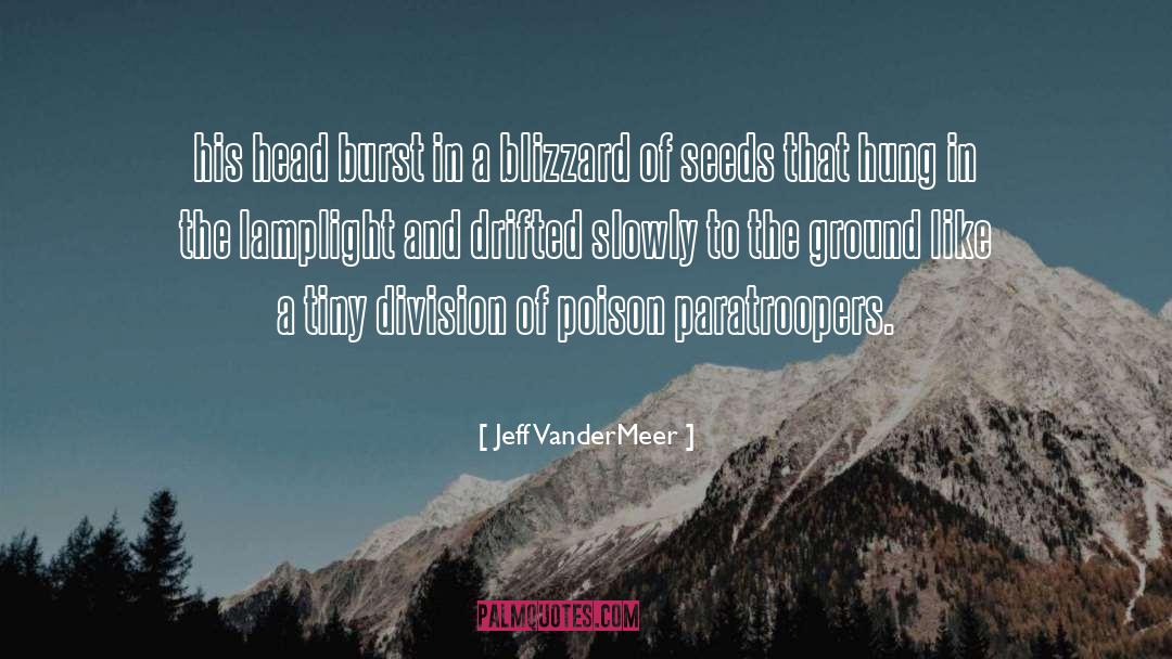 Lamplight quotes by Jeff VanderMeer