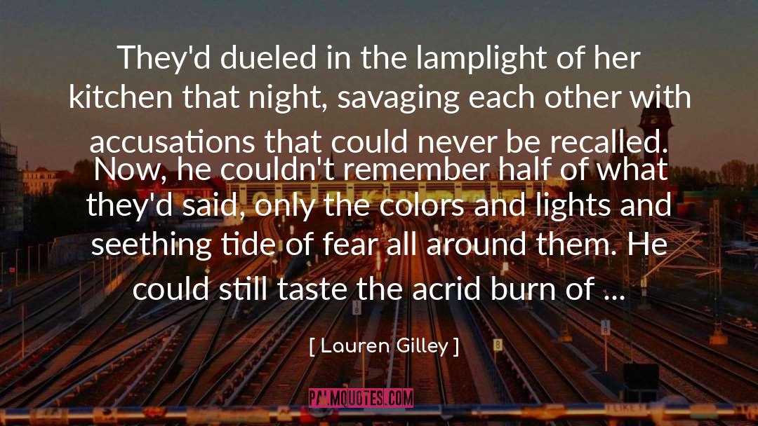 Lamplight quotes by Lauren Gilley