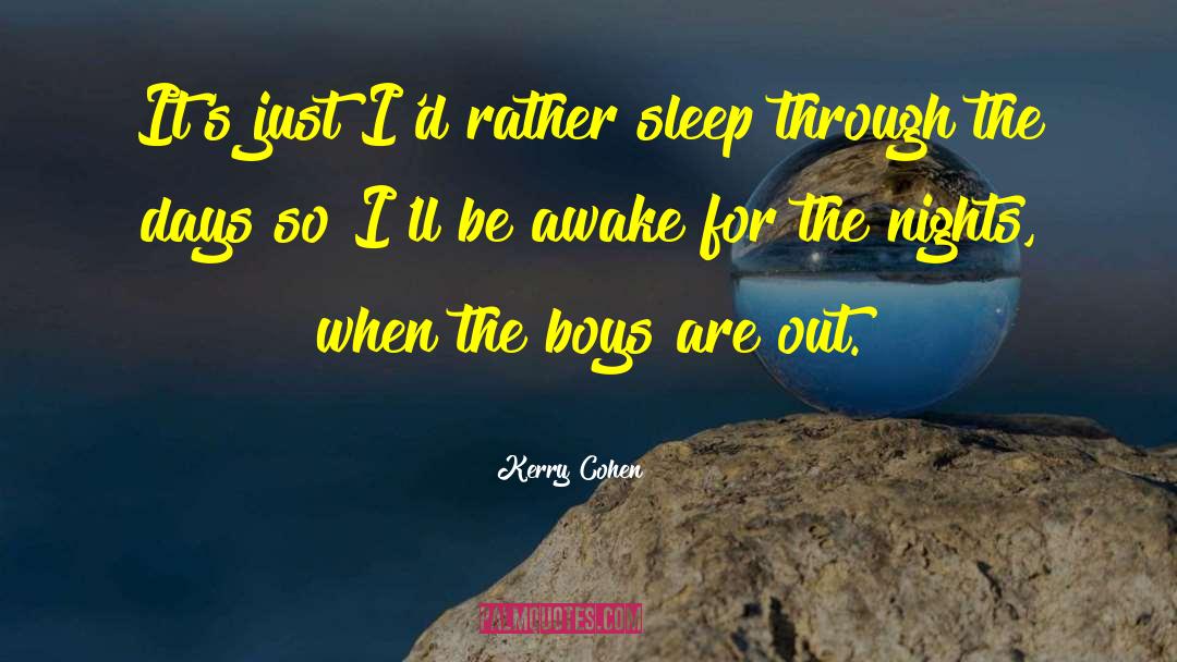 Lamplighter The Boys quotes by Kerry Cohen