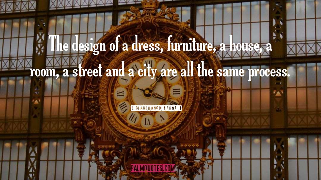 Lampman Furniture quotes by Gianfranco Ferre