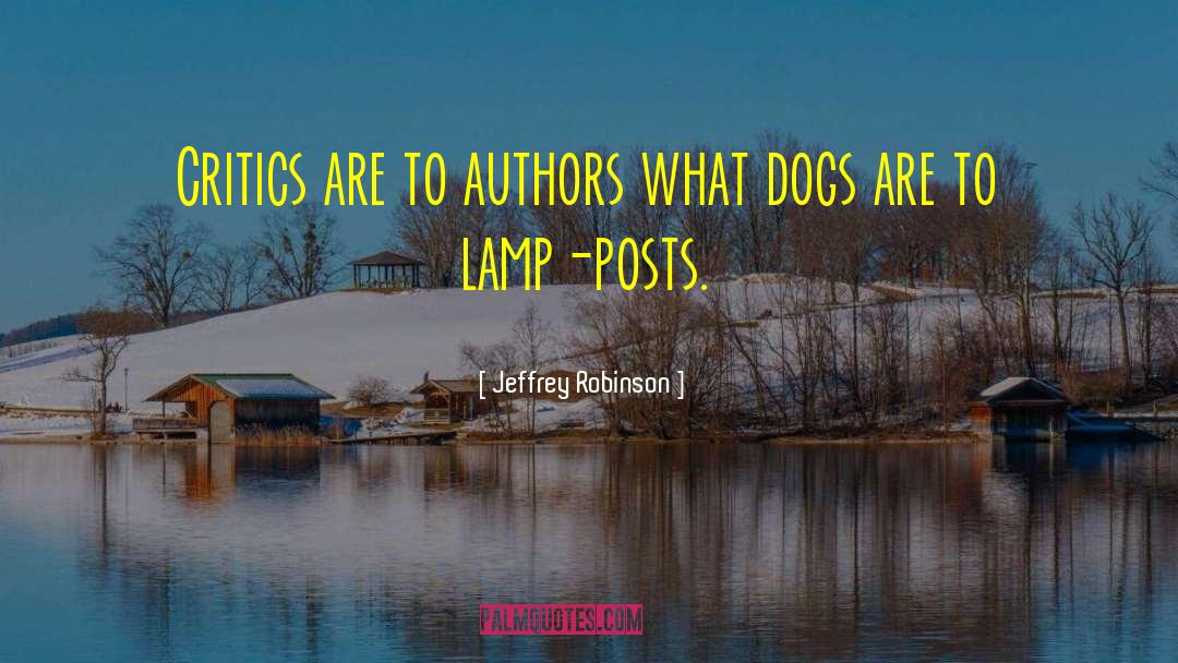 Lamps quotes by Jeffrey Robinson