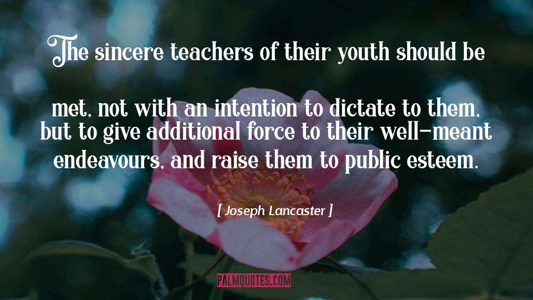 Lancaster quotes by Joseph Lancaster