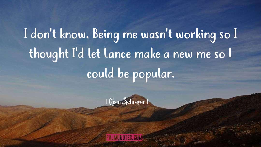 Lance quotes by Casia Schreyer