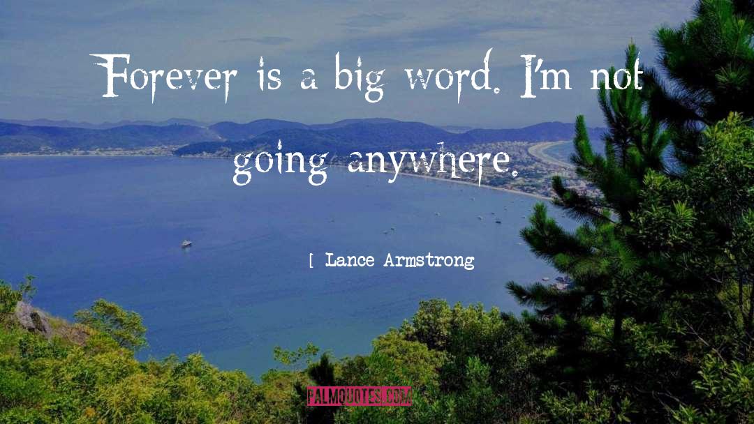 Lance quotes by Lance Armstrong