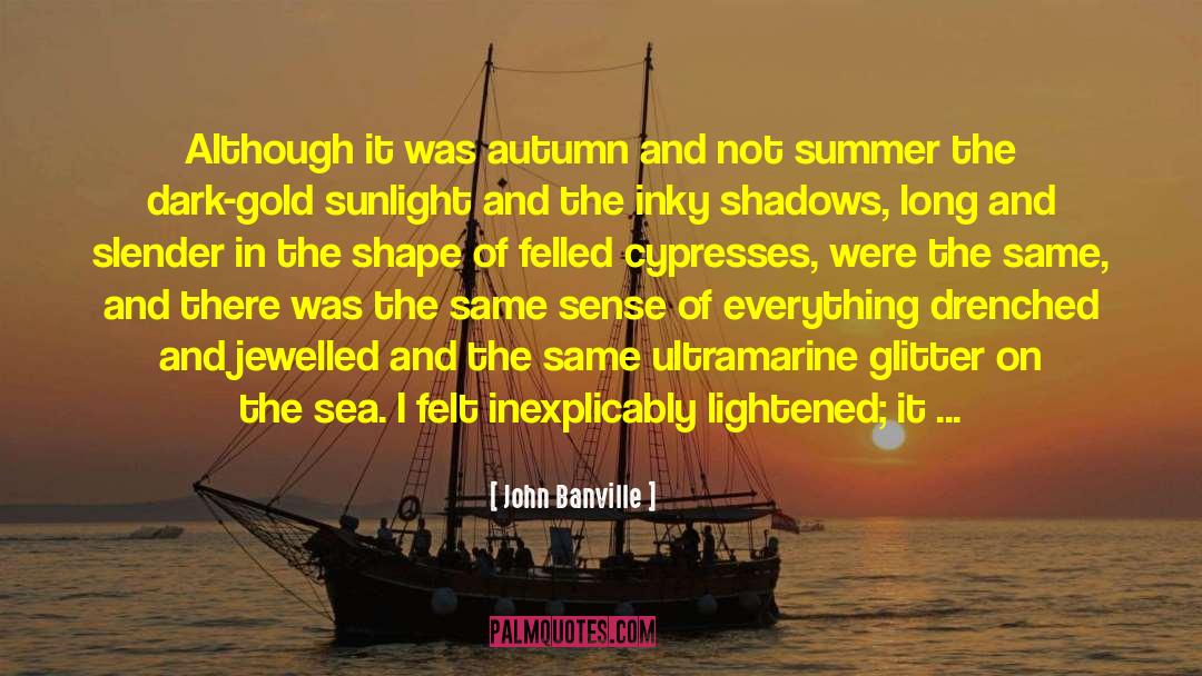Land And Sea quotes by John Banville