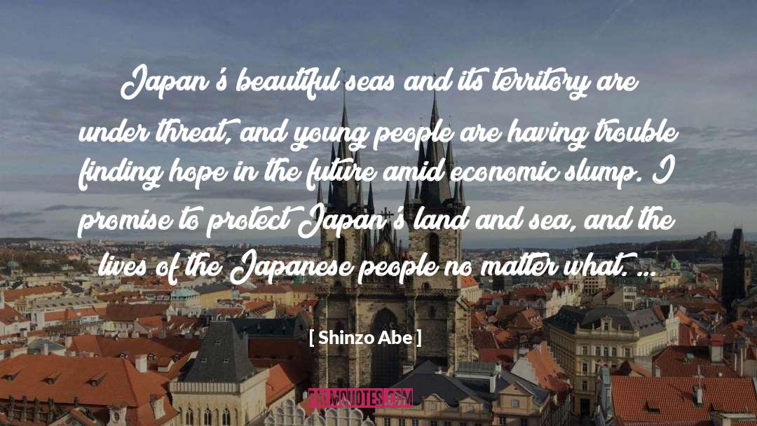 Land And Sea quotes by Shinzo Abe