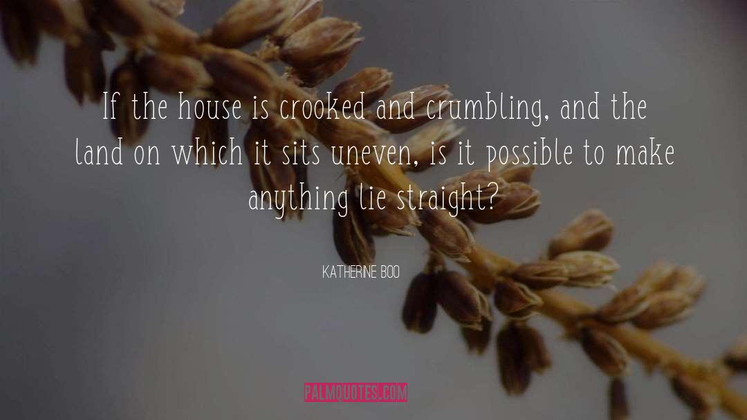 Land Conservation quotes by Katherine Boo