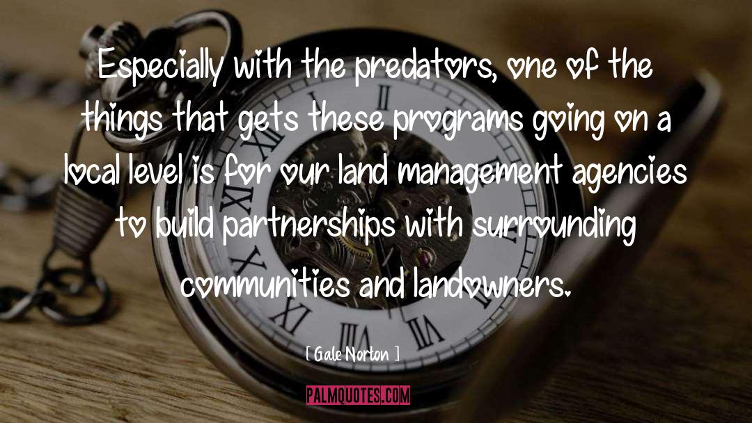 Land Management quotes by Gale Norton