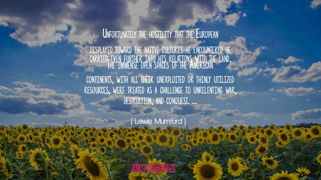 Land Of Elyon quotes by Lewis Mumford