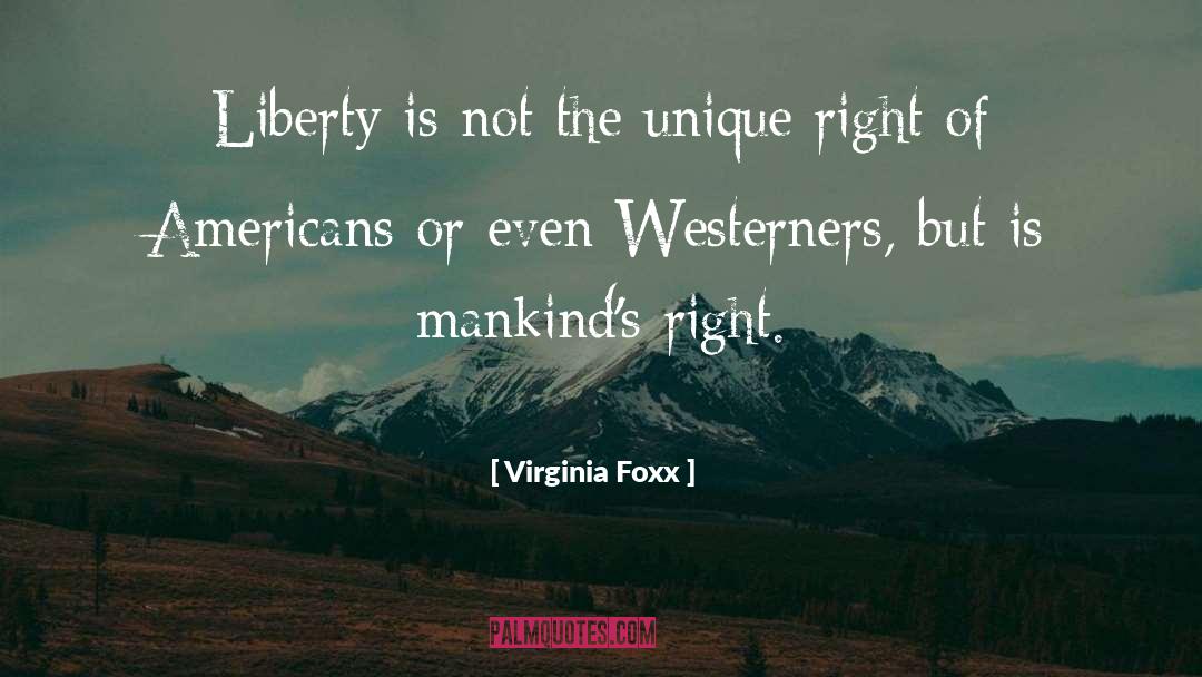 Land Of Liberty quotes by Virginia Foxx