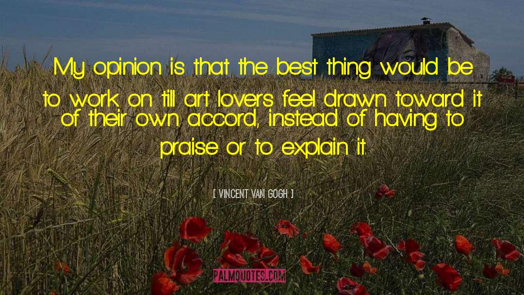 Land Of Lovers quotes by Vincent Van Gogh