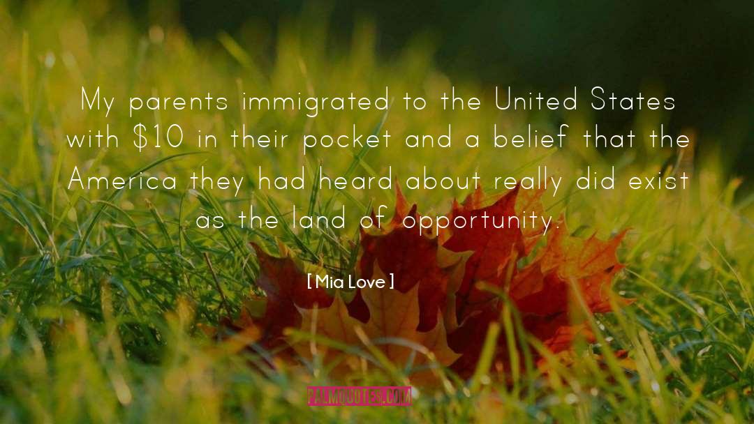 Land Of Opportunity quotes by Mia Love