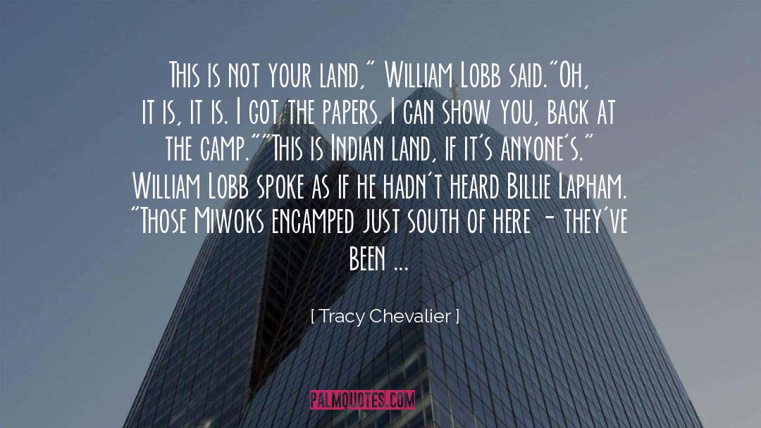 Land Ownership quotes by Tracy Chevalier